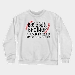 Saying Baseball Brother Sport Crewneck Sweatshirt